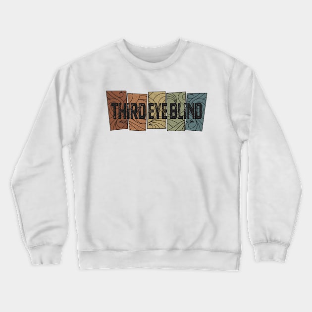 Third Eye Blind - Retro Pattern Crewneck Sweatshirt by besomethingelse